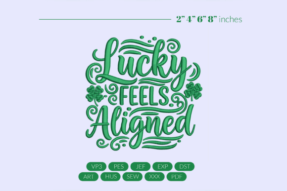Download Lucky Feels Aligned Embroidery - Aligned Collection
